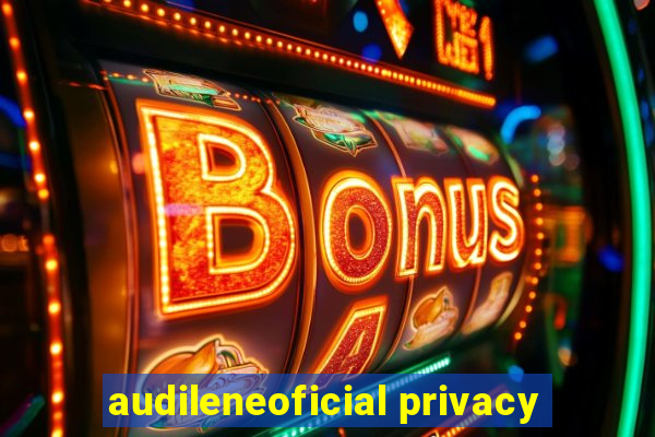 audileneoficial privacy